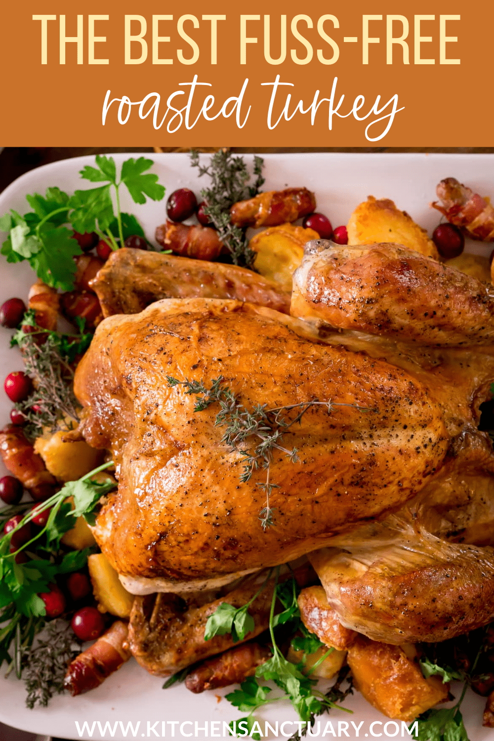 Easy Roast Turkey Recipe Nicky S Kitchen Sanctuary